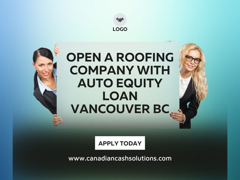 Auto Equity Loan Vancouver